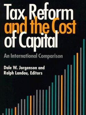 cover image of Tax Reform and the Cost of Capital
